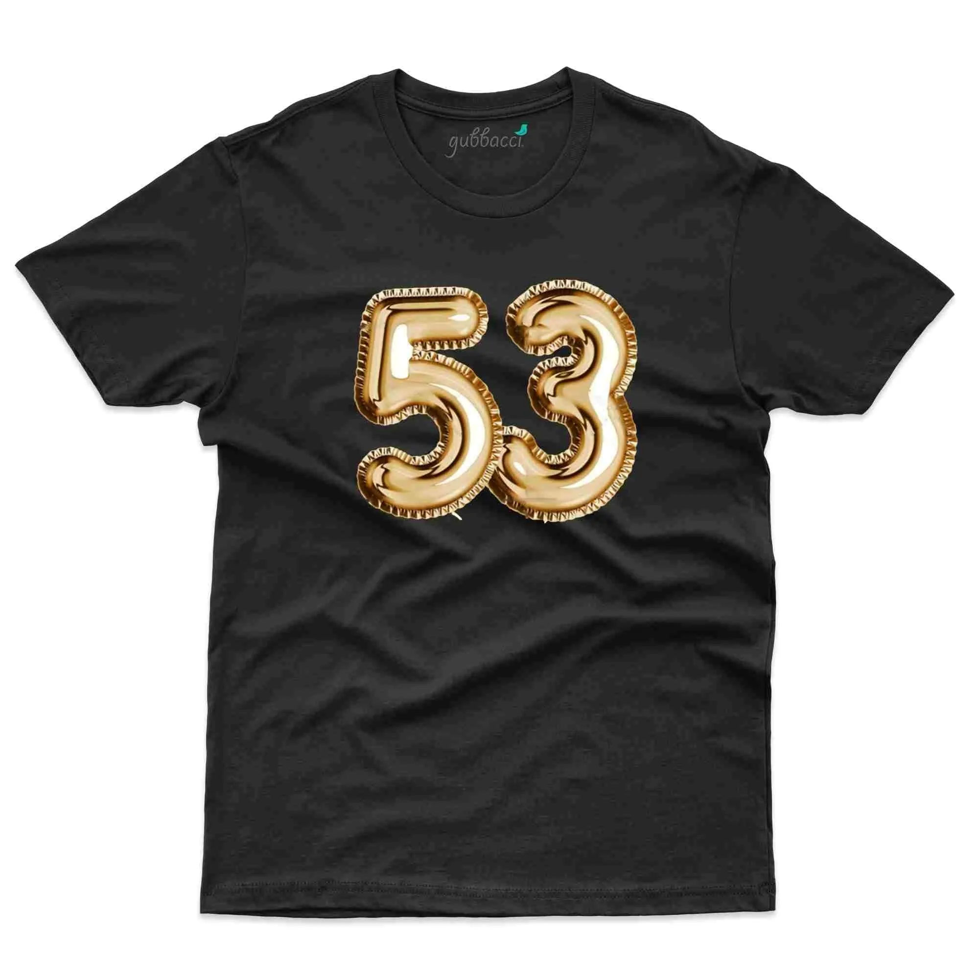 53 T-Shirt - 53rd Birthday Collection