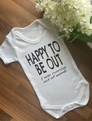 Happy To Be Out Baby Vest